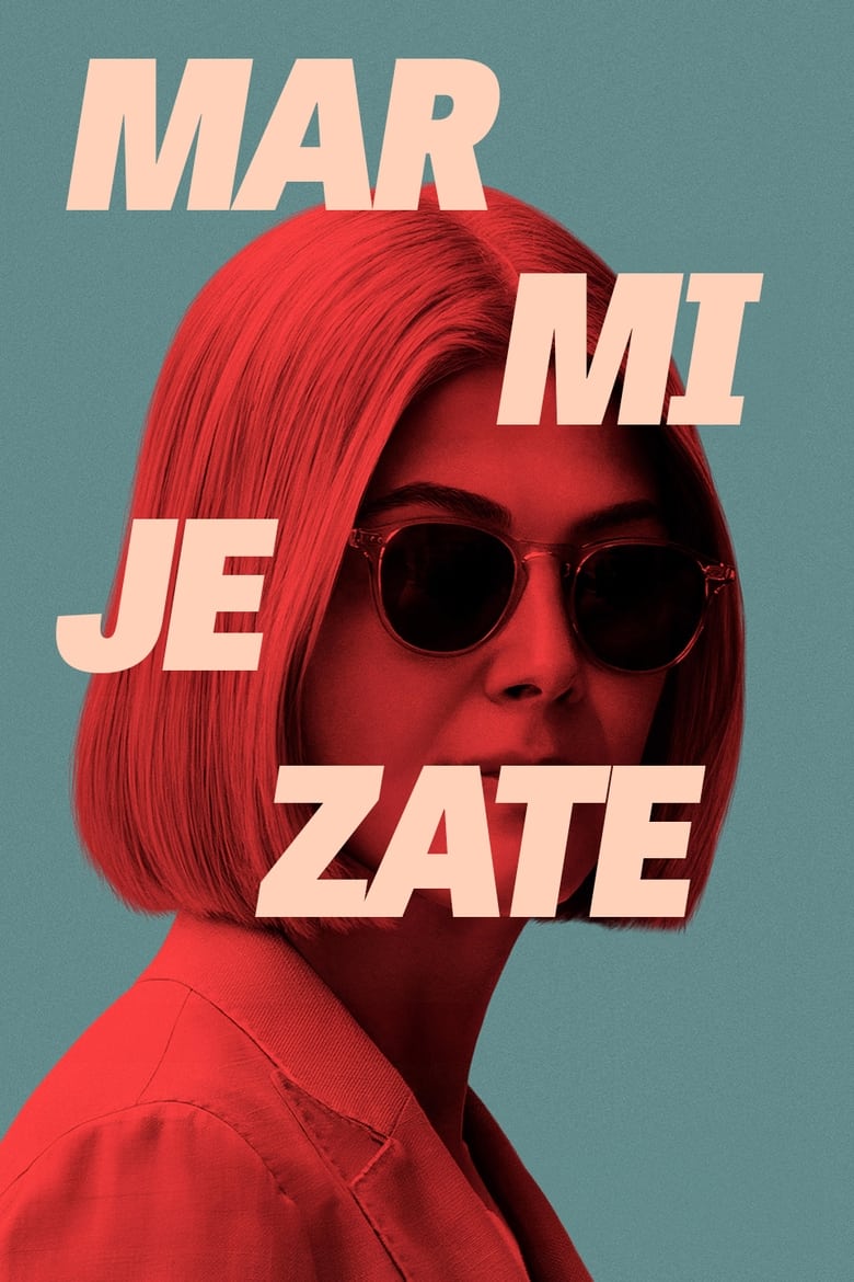 Mar mi je zate (2021)