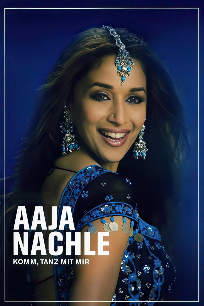 Aaja Nachle - Komm, tanz mit mir poster