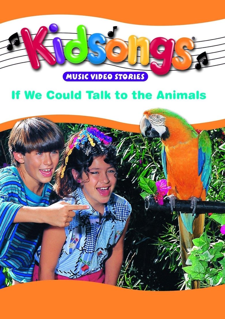 Kidsongs: If We Could Talk to the Animals