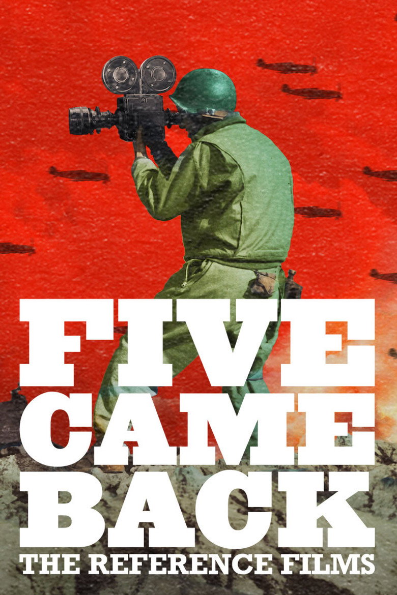 Five Came Back: The Reference Films