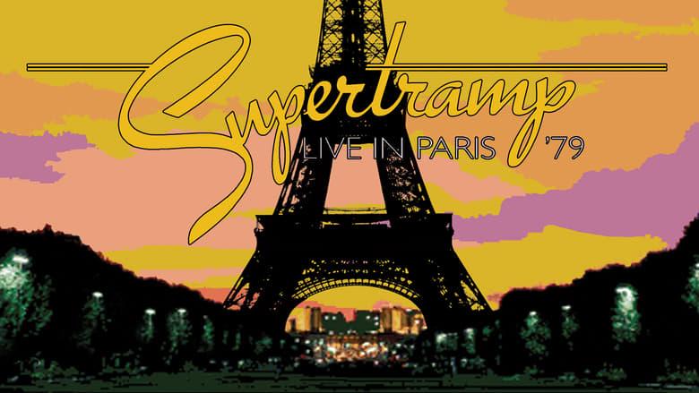 Supertramp: Ao Vivo em Paris '79 movie poster
