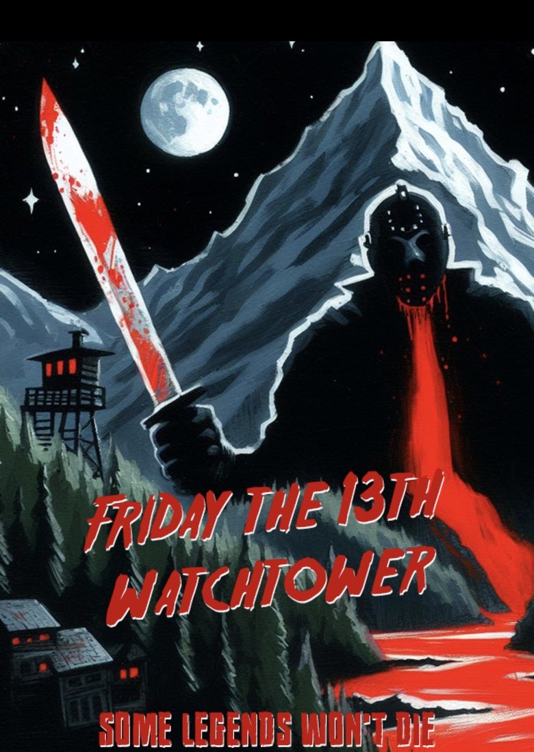 Friday the 13th: Watchtower main poster