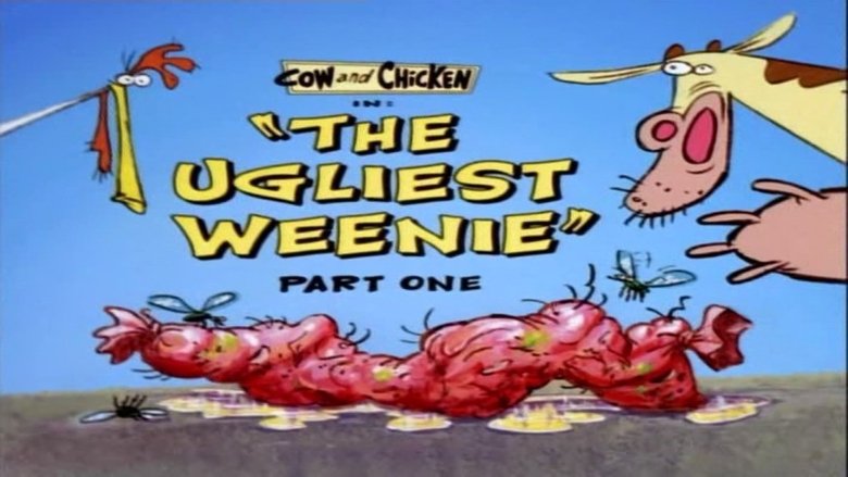 Still image for Cow and Chicken season 1 episode 13: The Ugliest Weenie - Part One Still image for Cow and Chicken season 1 episode 13: The Ugliest Weenie - Part One