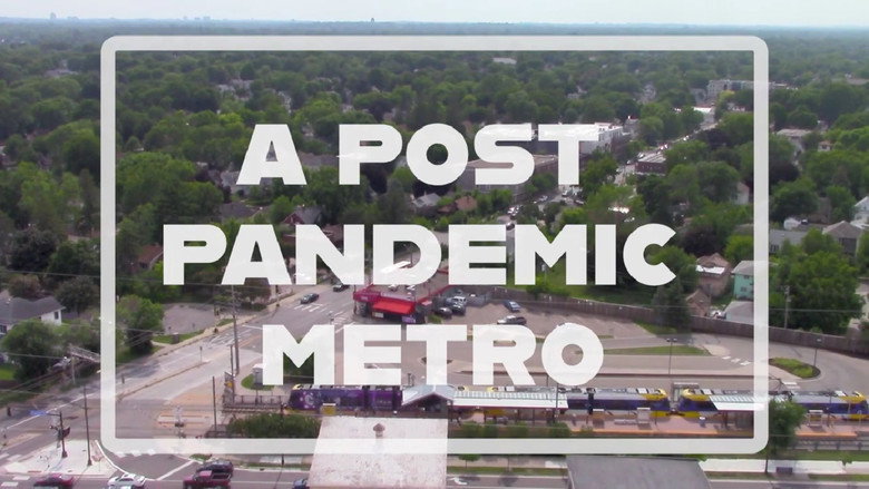 A Post Pandemic Metro