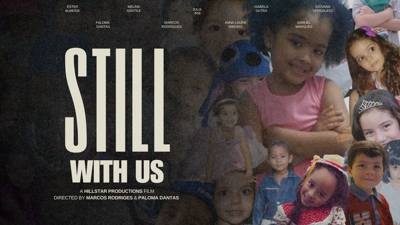 Still With Us. (2025)