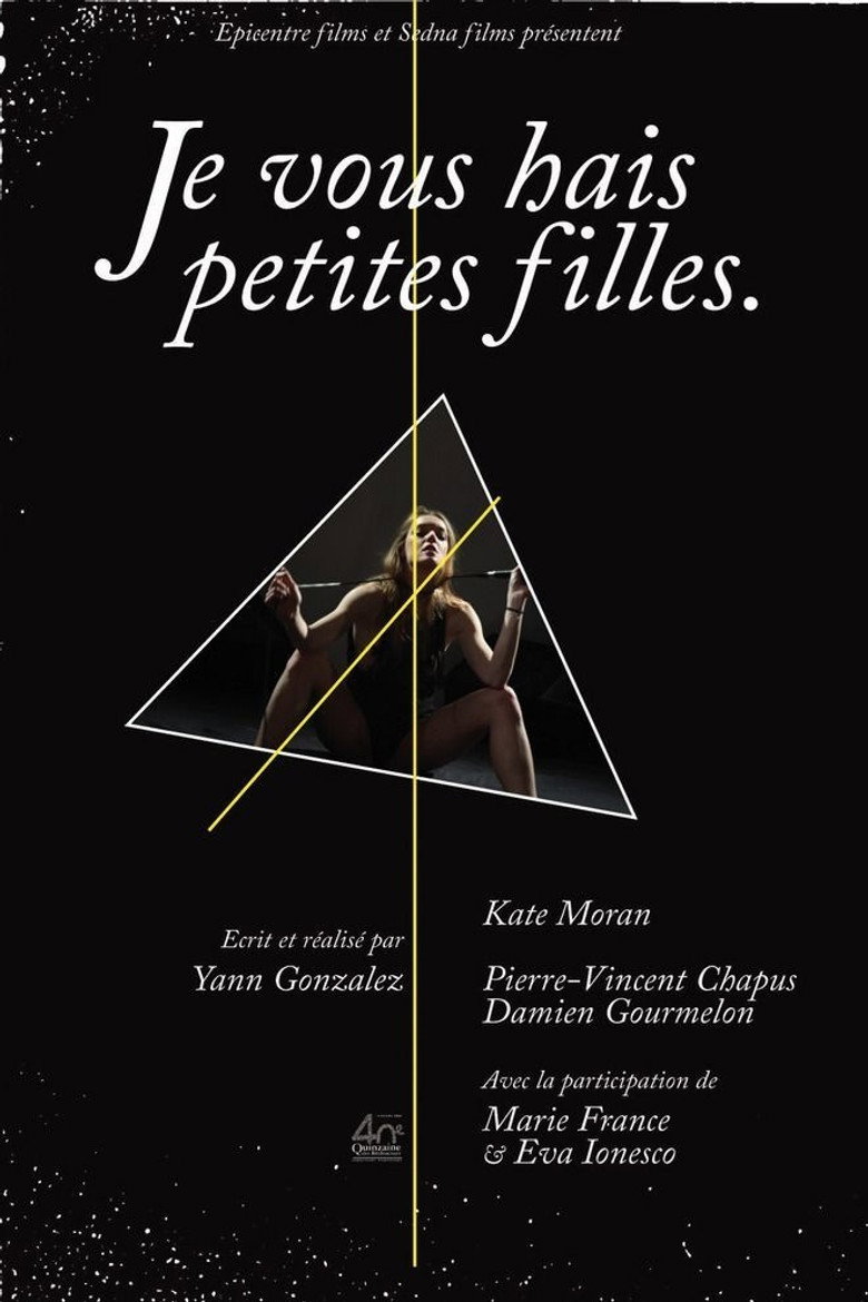 Je vous hais petites filles (2008)