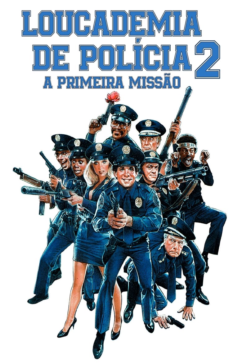 Academia de Polícia 2: A Primeira Missão (1985)