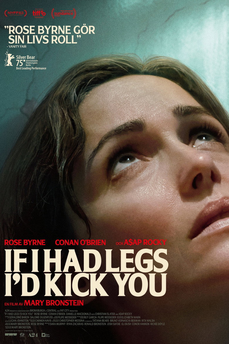 If I Had Legs I'd Kick You (2025)