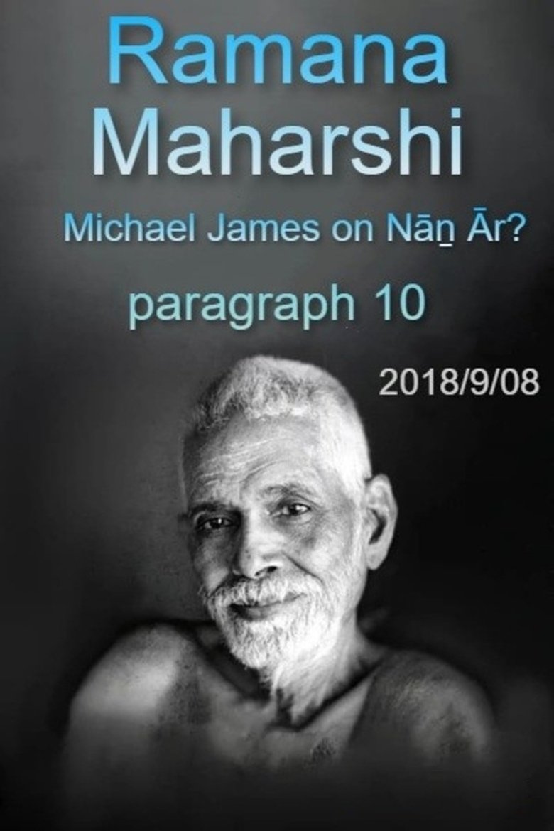 Ramana Maharshi Foundation UK: discussion with Michael James on Nāṉ Ār? paragraph 10 poster