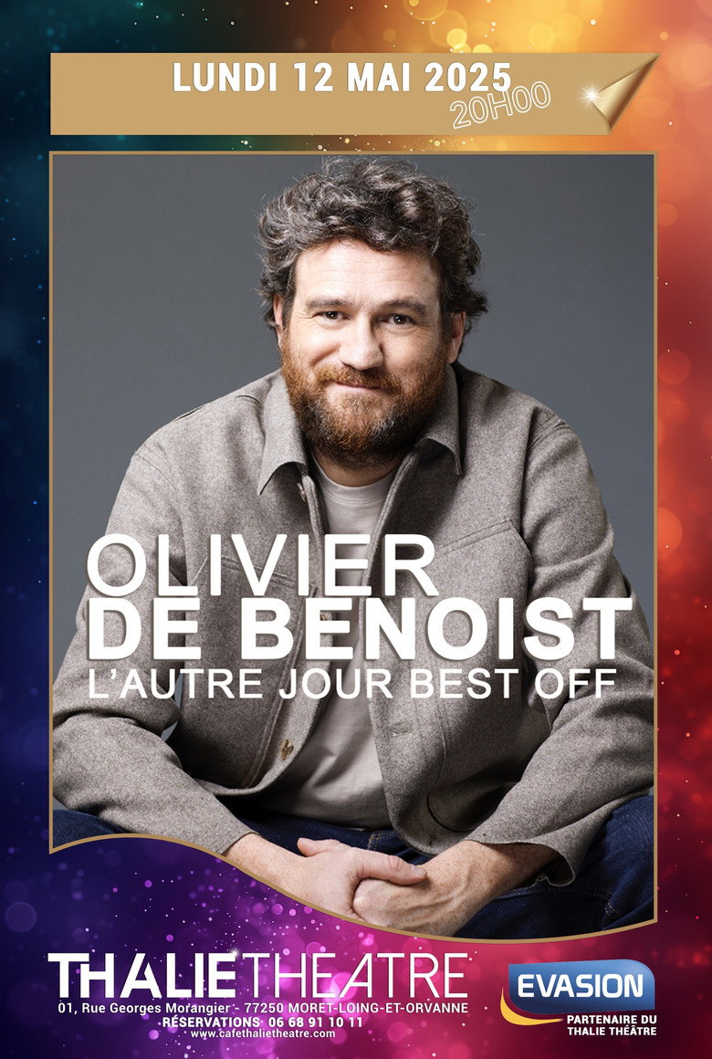 Affiche de OLIVIER DE BENOIST : L'AUTRE JOUR