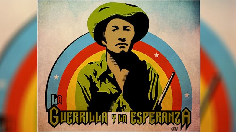 The Guerrilla and the Hope: Lucio Cabanas movie poster