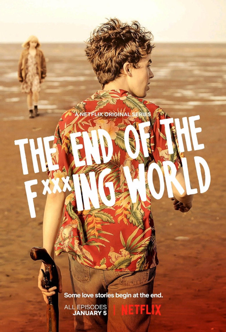 Affiche de THE END OF THE F***ING WORLD