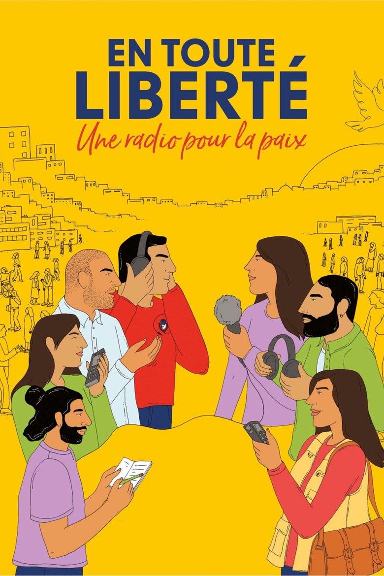 En toute liberté - Une radio pour la paix (2023)