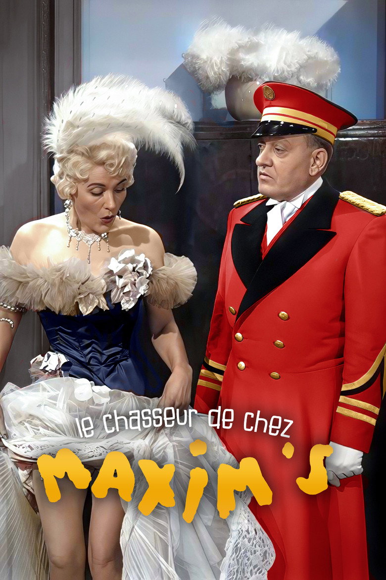 Affiche de LE CHASSEUR DE CHEZ MAXIM'S