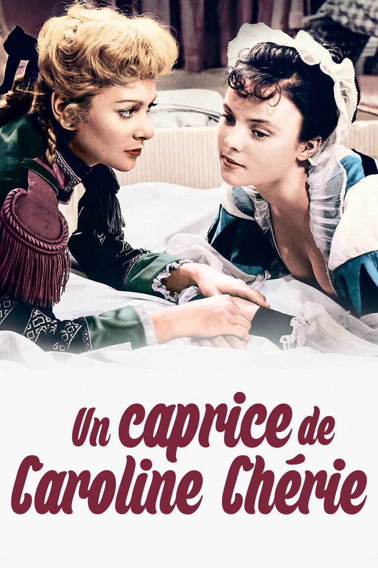 Affiche de UN CAPRICE DE CAROLINE CHÉRIE