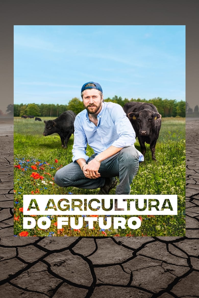 A Agricultura do Futuro