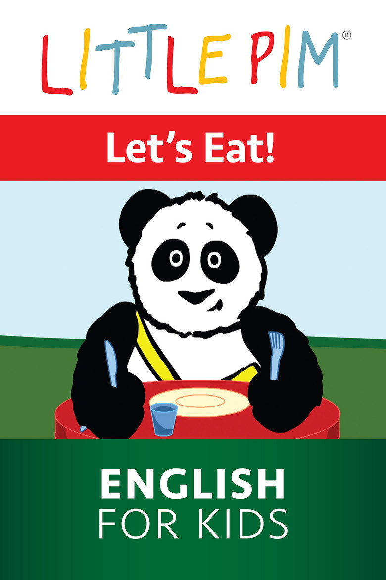 Little Pim: Lets Eat! - English for Kids