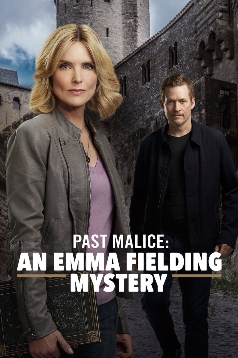 Emma Fielding Mysteries: Past Malice (2018)