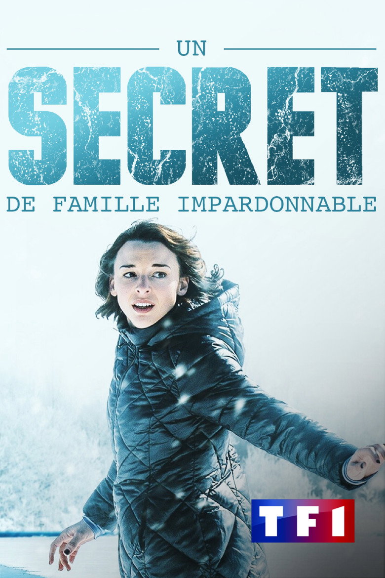 Affiche de UN SECRET DE FAMILLE IMPARDONNABLE
