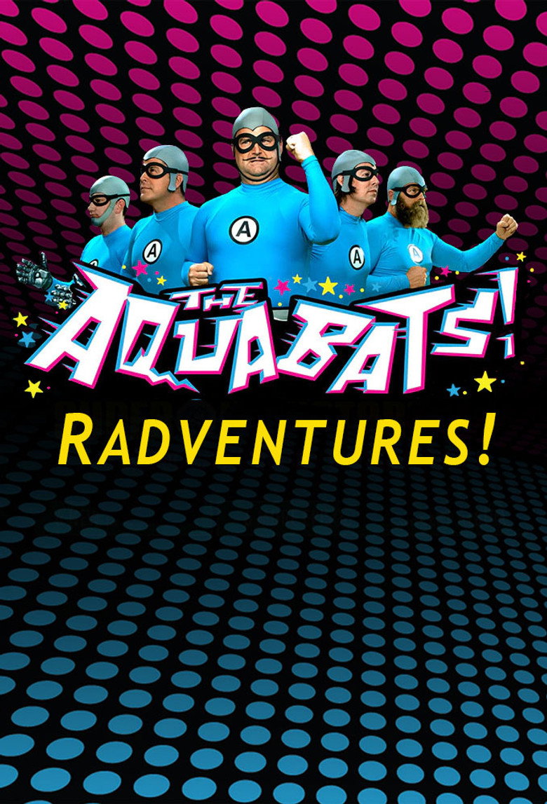 The Aquabats! RadVentures! poster