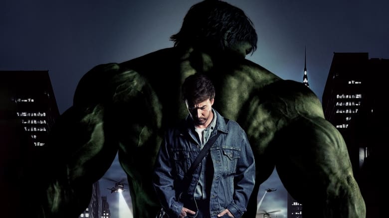 The Incredible Hulk streaming