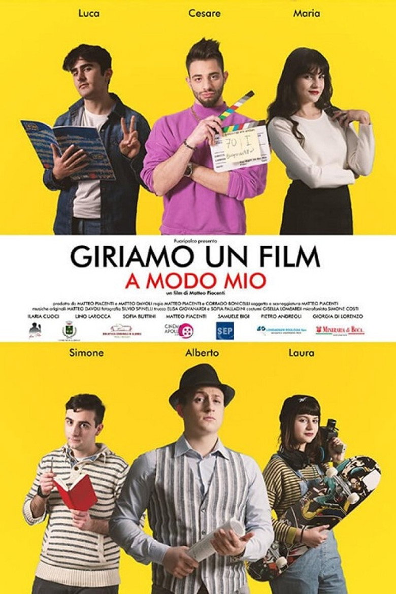 Giriamo un film a modo mio