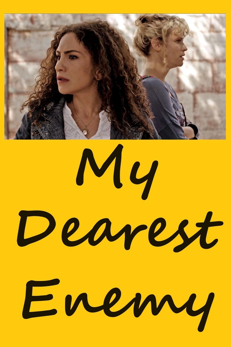 My Dearest Enemy main poster