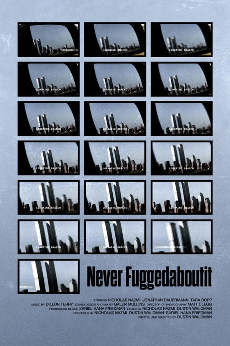 Imatge de Never Fuggedaboutit