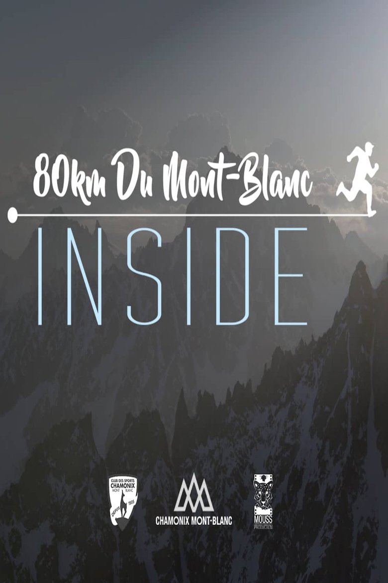 Inside - 80km du Mont-Blanc main poster