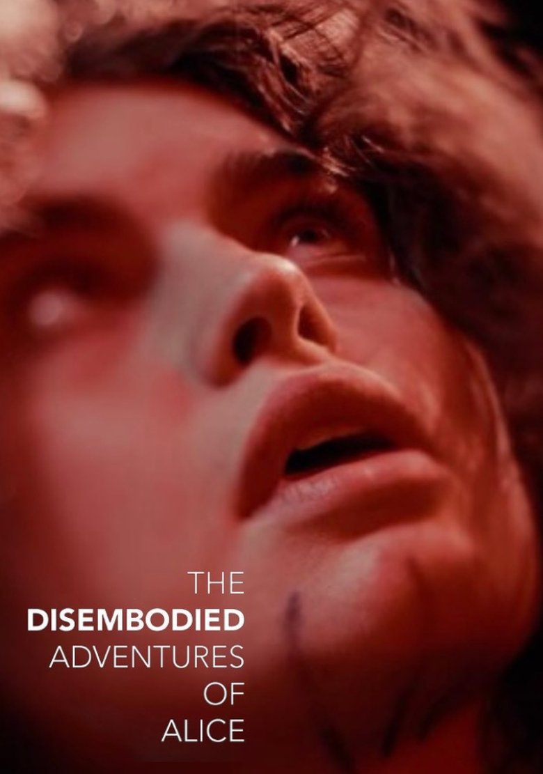 The Disembodied Adventures of Alice main poster