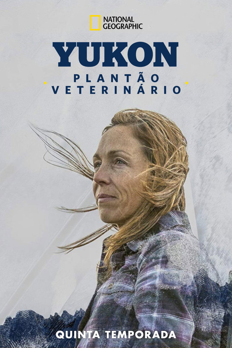 Yukon: Plantão Veterinário S05E01