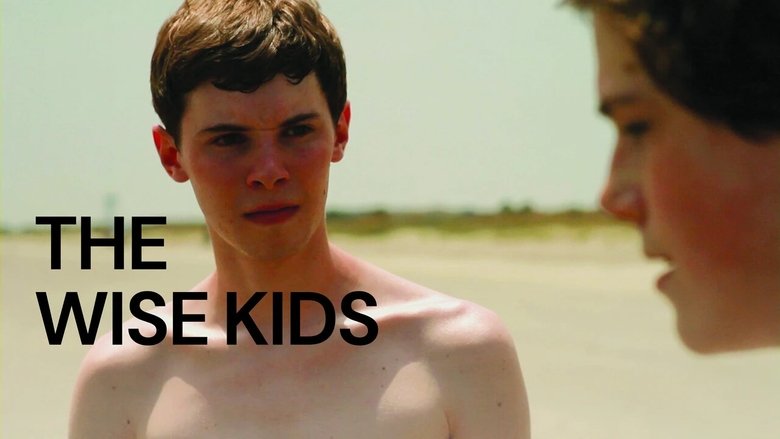 The Wise Kids (2011)
