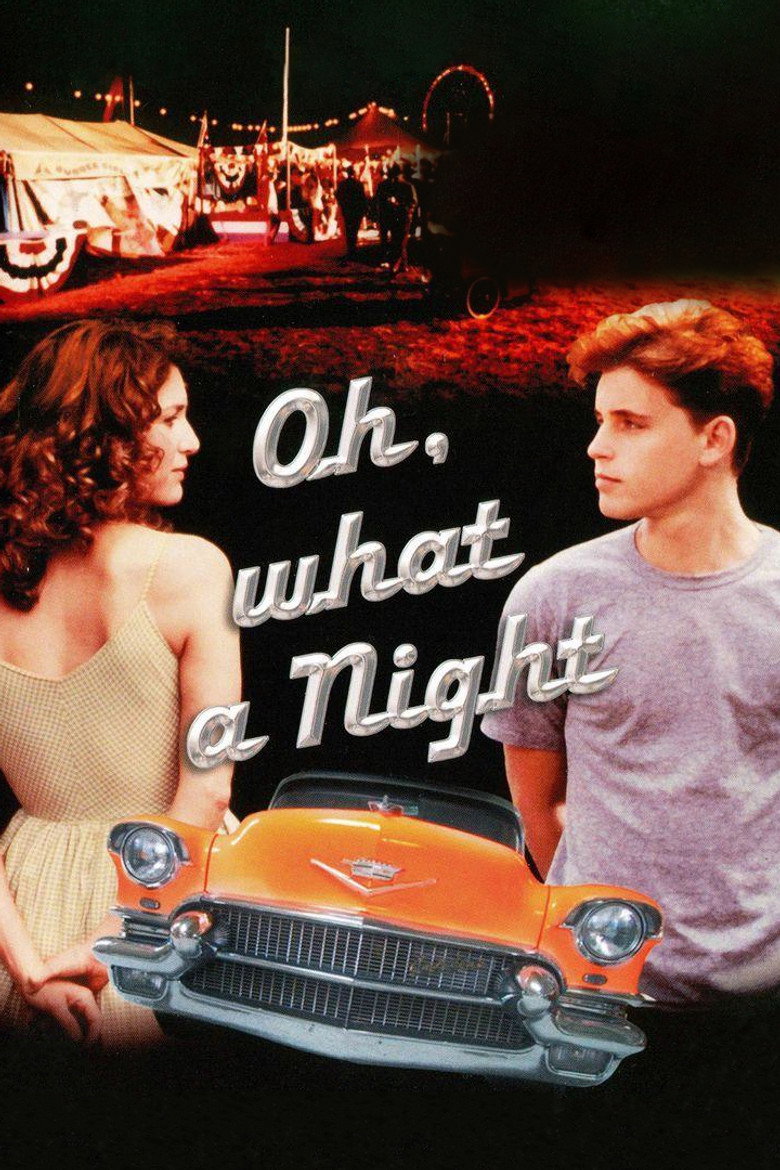 Oh, What a Night