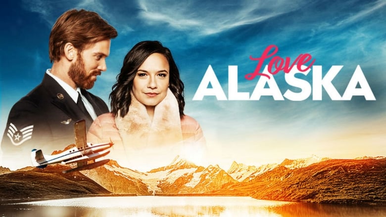 Love Alaska (2019)