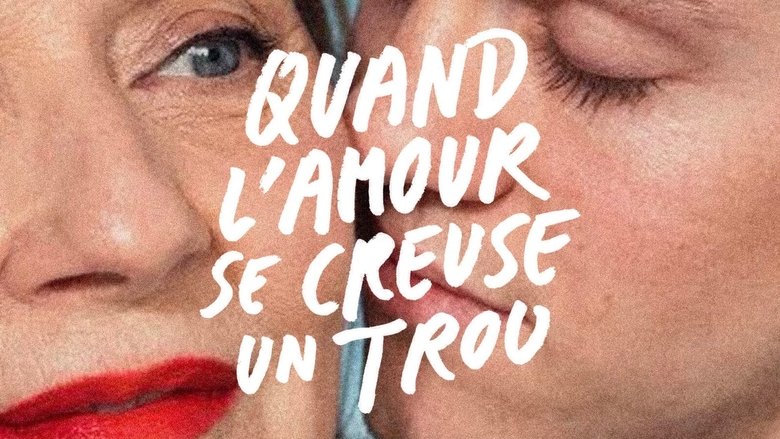 Quand l'amour se creuse un trou movie poster