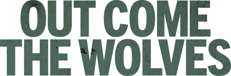 Imagen de Out Come the Wolves