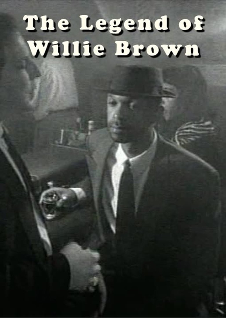 The Legend of Willie Brown main poster