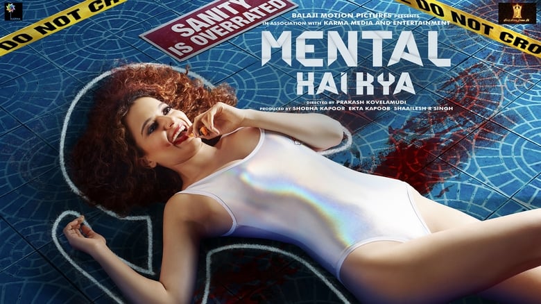 Mental Hai Kya? (2019)