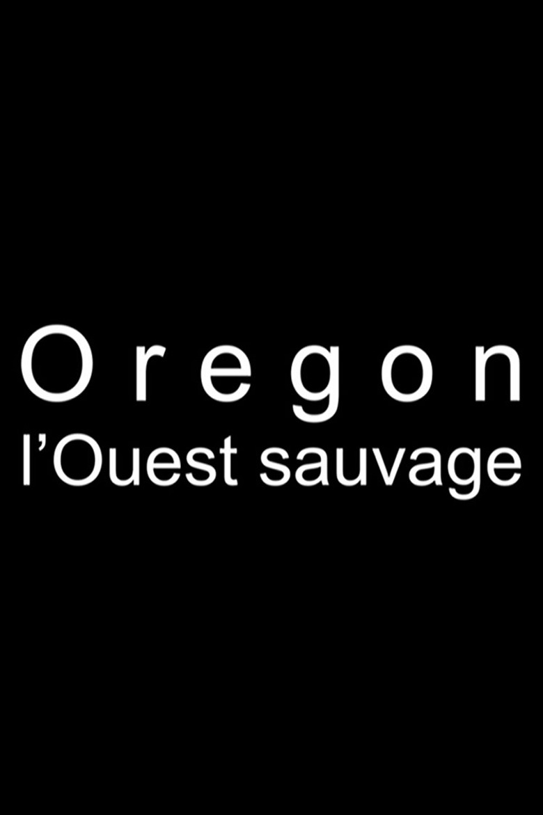 Oregon, l'Ouest sauvage background