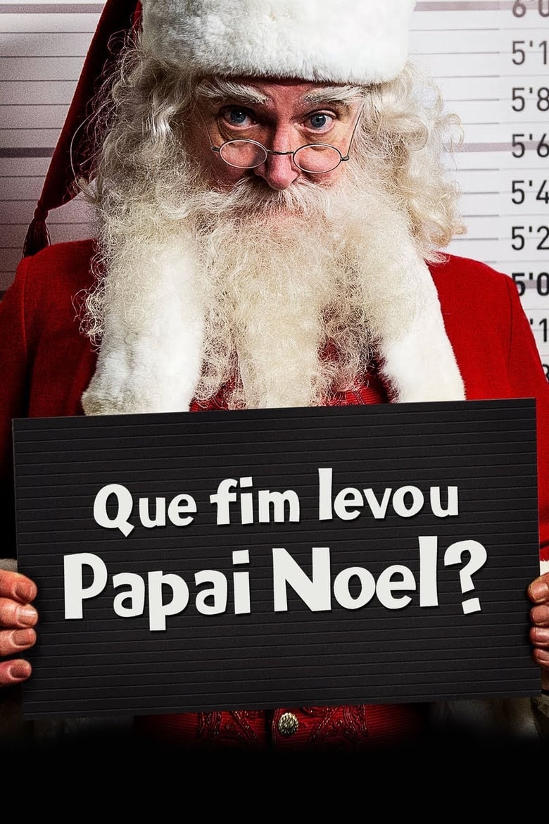 Que Fim Levou Papai Noel? (2014)