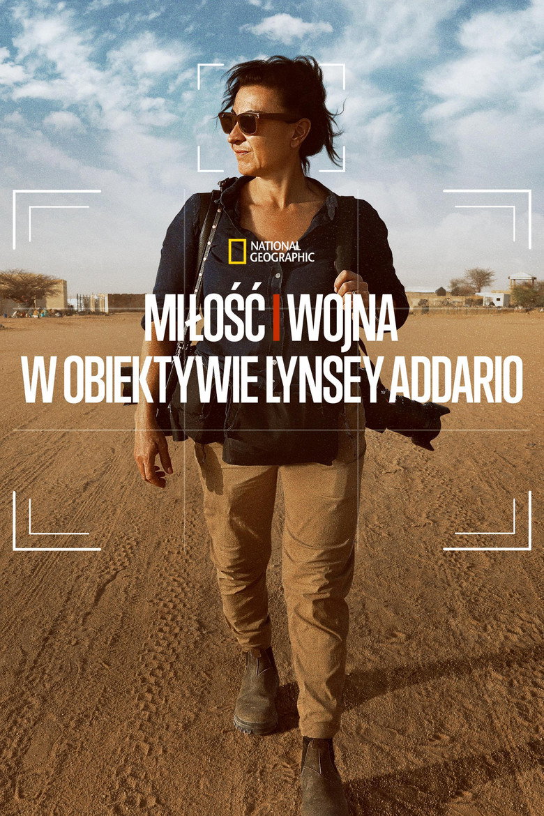 Plakat filmu Miłość i wojna: W obiektywie Lynsey Addario