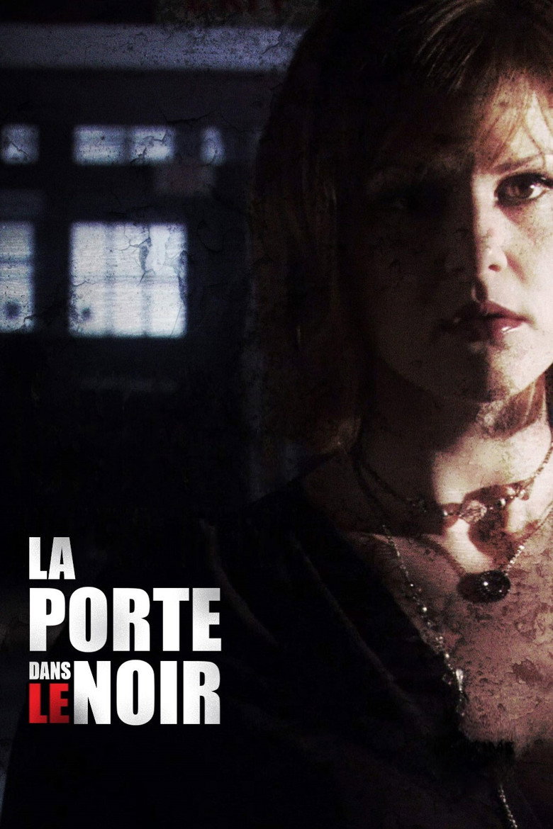 Affiche de LA PORTE DANS LE NOIR