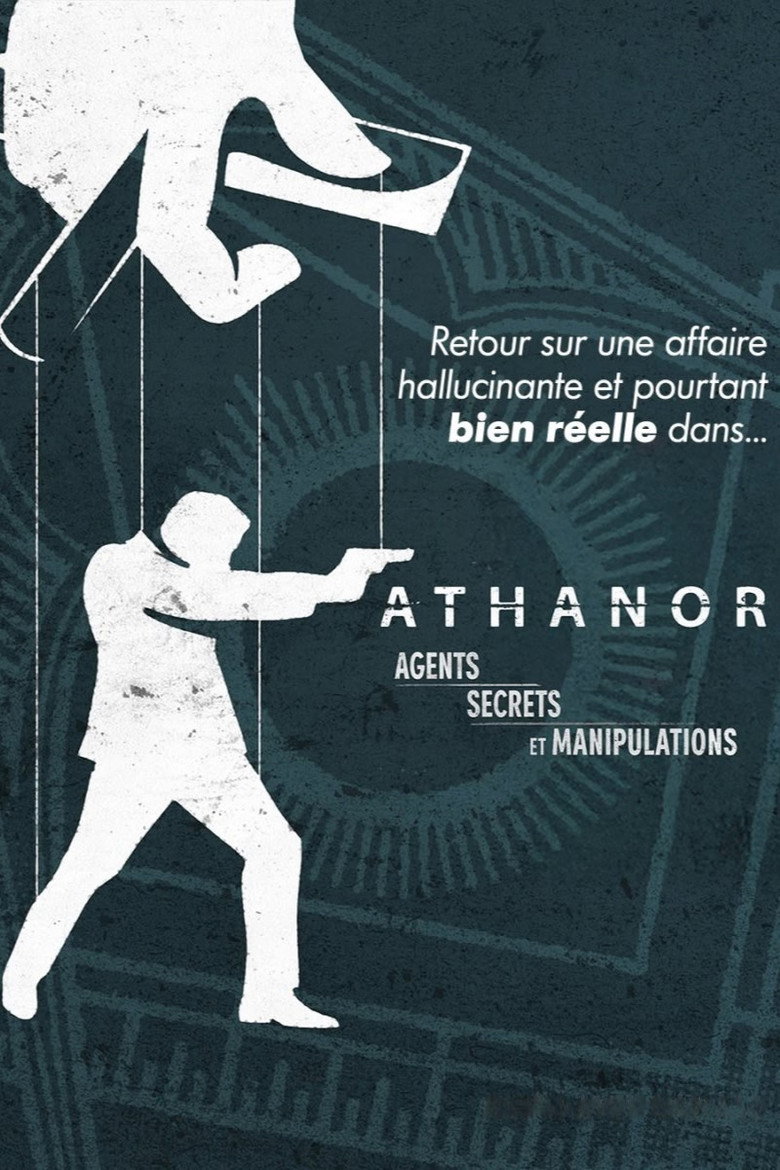 Athanor, agents secrets et manipulations background