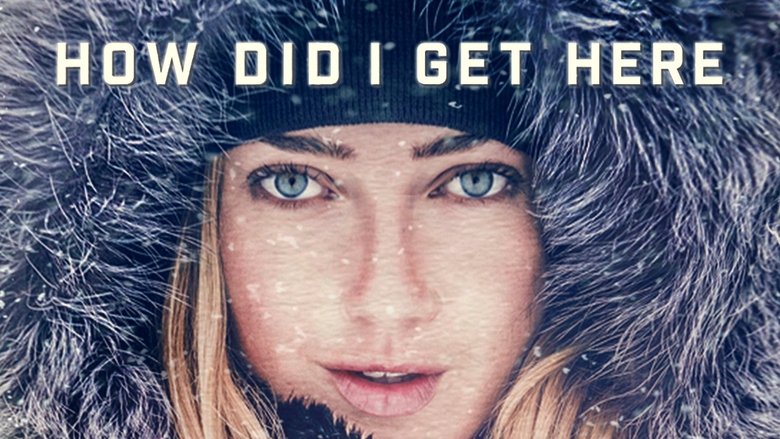Sierra Quitiquit: How Did I Get Here movie poster