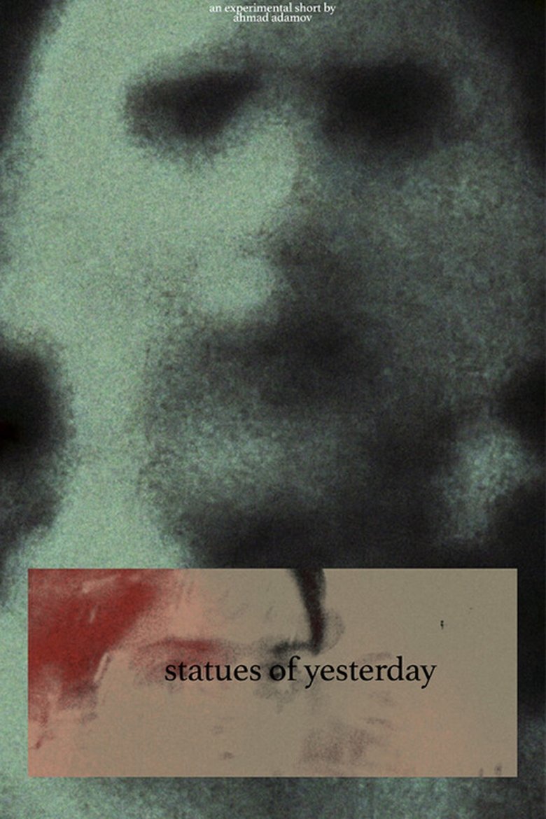 dünənin heykəlləri poster