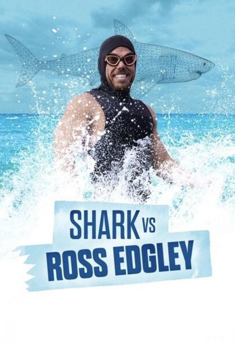 Shark vs. Ross Edgley poster