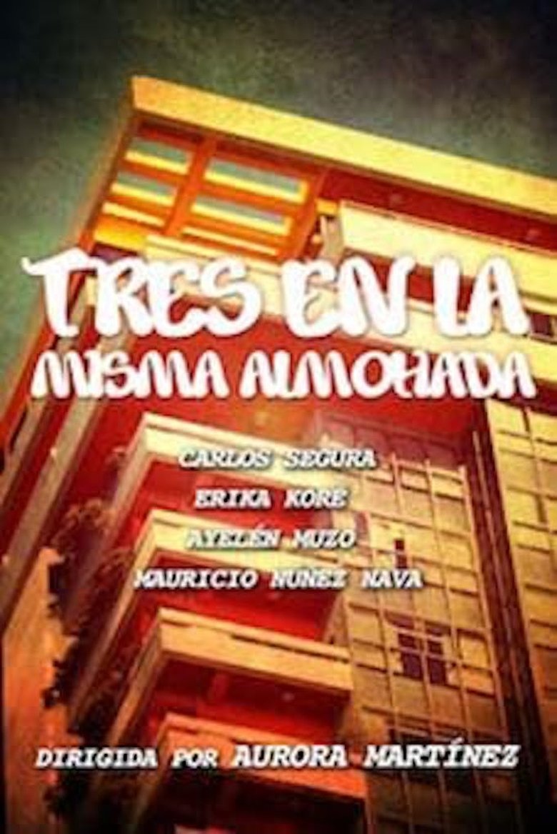 Tres en la misma almohada main poster