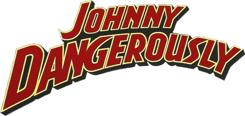Johnny Dangerously