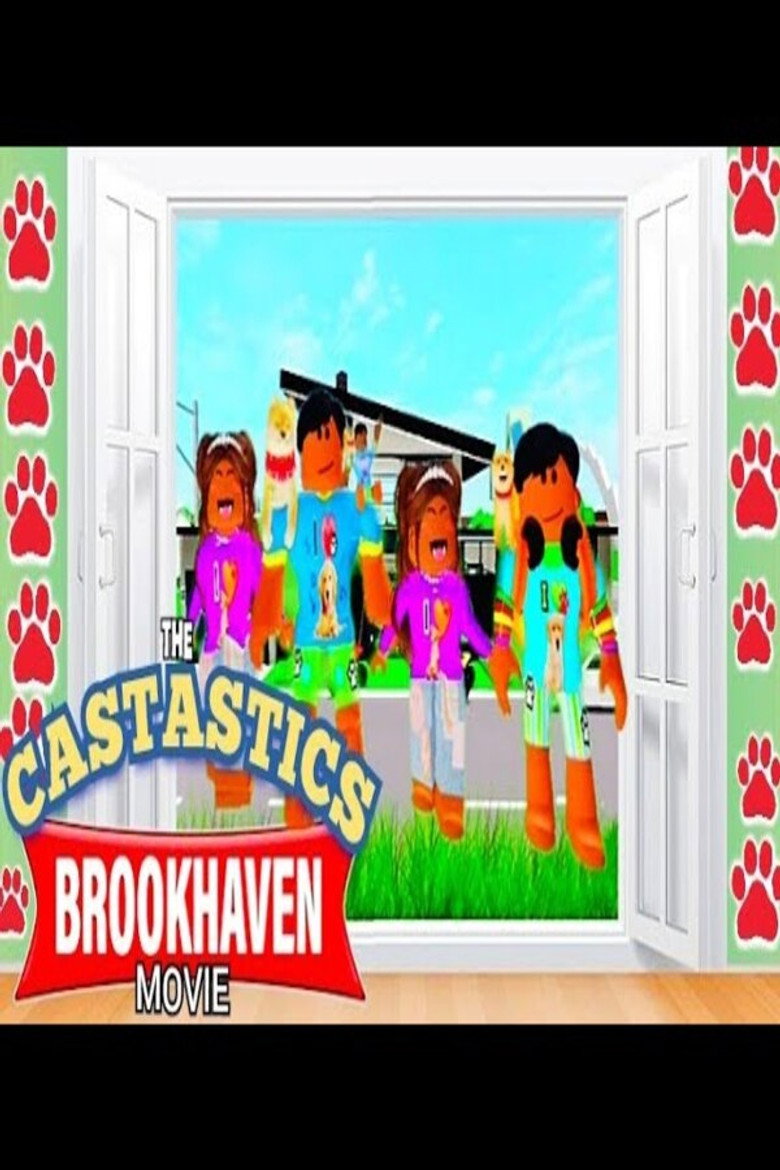 The Castastics 3: Brookhaven