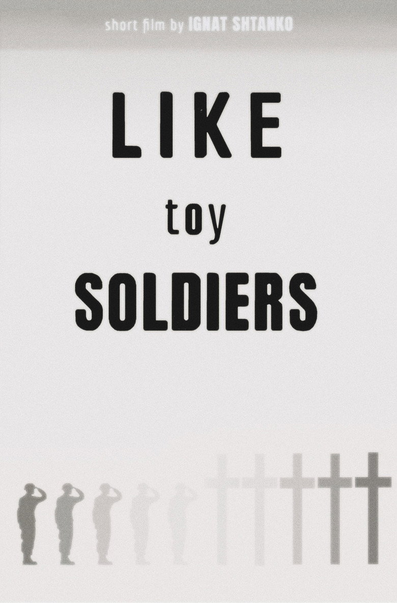 Like Toy Soldiers